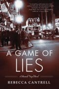 book cover image A Game of Lies Rebecca Cantrell Poisoned Pen