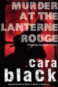 book cover image Murder at the lantern Rouge Cara Black Poisoned Pen