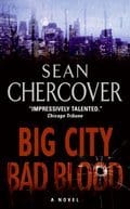 book cover image Big City Bad Blood Sean Chercover Poisoned Pen